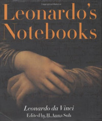 Leonardo da Vinci, H. Anna Suh — Leonardo's Notebooks