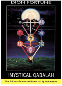 Dion Fortune — Mystical Qabalah