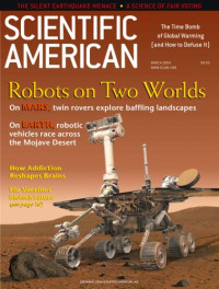Scientific American — Scientific American Magazine March 2004 volume 290 issue 3