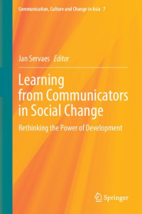 Jan Servaes — Learning from Communicators in Social Change.