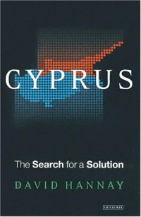 Lord Hannay — Cyprus: The Search for a Solution