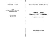 Max Horkheimer; Theodor Adorno — Dijalektika prosvjetiteljstva: Filozofijski fragmenti