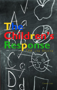 Linse Caroline. — The Children’s Response. TPR and Beyond