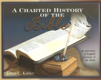 James Kahler — Charted History of the Bible
