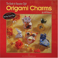 Jodi Fukumoto — The Guide to Hawaiian-Style Origami Charms