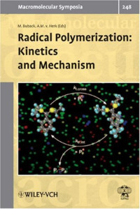 Michael Buback, A. M. van Herk — Radical Polymerization: Kinetics and Mechanism