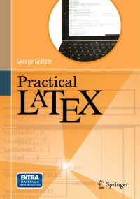 George Grätzer — Practical LaTeX