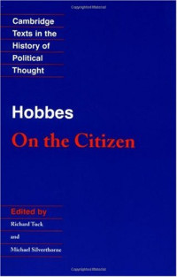 Thomas Hobbes, Richard Tuck, Michael Silverthorne — Hobbes: On the Citizen
