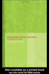 M. Freeden — Reassessing Political Ideologies - The Durability of Dissent