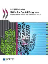 OECD — Skills for Social Progress: The Power of Social and Emotional Skills.