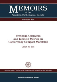 Lee J.M. — Fredholm operators and Einstein metrics on conformally compact manifolds