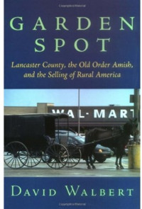 David J. Walbert — Garden Spot