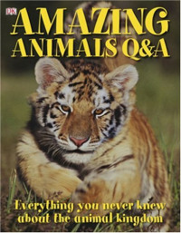 David Burnie — Amazing Animals Q, A.