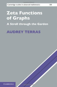 Audrey Terras — Zeta Functions of Graphs: A Stroll through the Garden