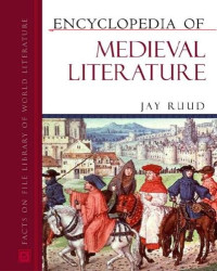 Jay Ruud — Encyclopedia Of Medieval Literature