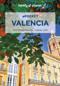 Lonely Planet, John Noble — Lonely Planet Pocket Valencia, 4th Edition
