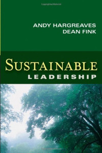 Andy Hargreaves, Dean Fink — Sustainable Leadership