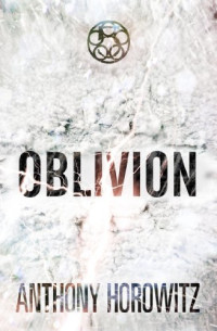 Anthony Horowitz — Oblivion