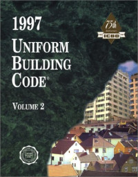 International Code Council (ICC)) International Code Council — 1997 Uniform Building Code, Vol. 2: Structural Engineering Design Provisions