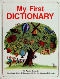 Archie Bennett — My first dictionary