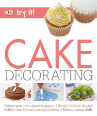 Karen Sullivan — Try It! Cake Decorating
