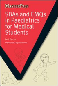 Neel Sharma (Author) — SBAs and EMQs in Paediatrics for Medical Students