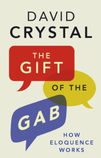 David Crystal — The Gift of the Gab
