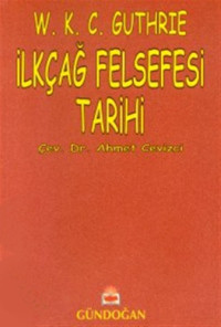W. K. C. Guthrie — İlkçağ Felsefesi Tarihi