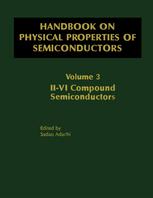 Sadao Adachi (auth.) — Handbook on Physical Properties of Semiconductors: Volume 3: II–VI Compound Semiconductors
