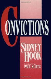 Sidney Hook — Convictions