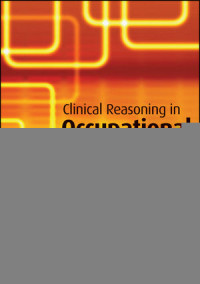 Linda Robertson — Clinical Reasoning in Occupational Therapy