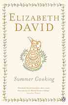 Adrian Daintrey, Elizabeth David — Summer cooking