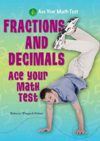 Rebecca Wingard-Nelson — Fractions and Decimals