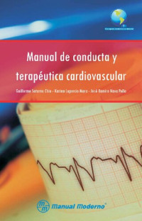 Saturno Chiu, Guillermo(CB) — Manual de conducta y terapéutica cardiovascular