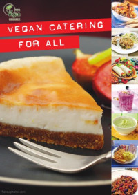  — Vegan catering for all