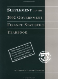 International Monetary Fund. Government Finance Statistics Division — Government finance statistics yearbook, Volume 26