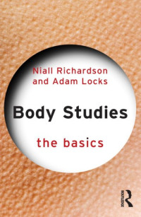 Niall Richardson, Adam Locks — Body Studies: The Basics