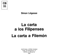 Simon Legasse; Nicolas Darrical (tr.) — La Carta a los Filipenses - La Carta a Filemon