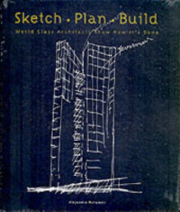 Alejandro Bahamon — Sketch Plan Build: World Class Architects Show How It's Done