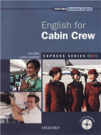 Ellis Sue, Lansford Lewis. — Express Series English for Cabin Crew: A short, specialist English course