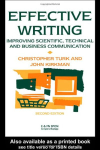 John Kirkman, Christopher Turk — Effective Writing: Improving Scientific, Technical and Business Communication