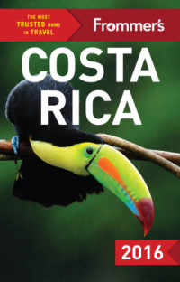 Greenspan Eliot. — Frommer's Costa Rica 2016
