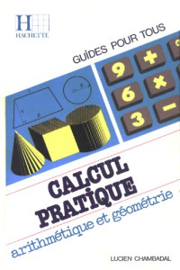 Lucien Chambadal — Calcul pratique - arithmétique et géométrie