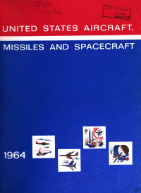 James J. Haggerty, Jr — United States Aircraft, Missiles And Spacecraft
