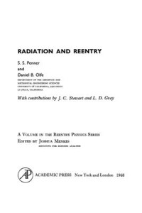 Penner S.S., Olfe D.B. — Radiation and reentry