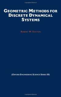 Robert W. Easton — Geometric methods for discrete dynamical systems