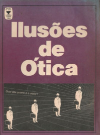 Edi Lanners — Ilusões de Ótica