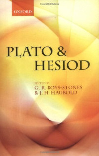 G. R. Boys-Stones (editor), J. H. Haubold (editor) — Plato and Hesiod