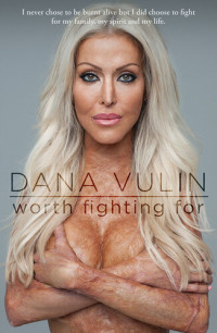 Dana Vulin — Worth Fighting For