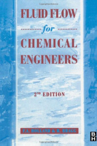 F. Holland, R. Bragg — Fluid Flow for Chemical Engineers
